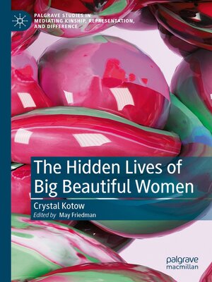 cover image of The Hidden Lives of Big Beautiful Women